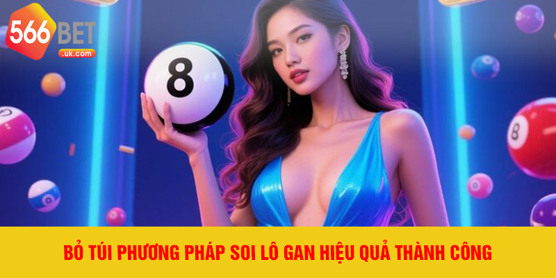 Bỏ túi phương pháp soi lô gan hiệu quả thành công
