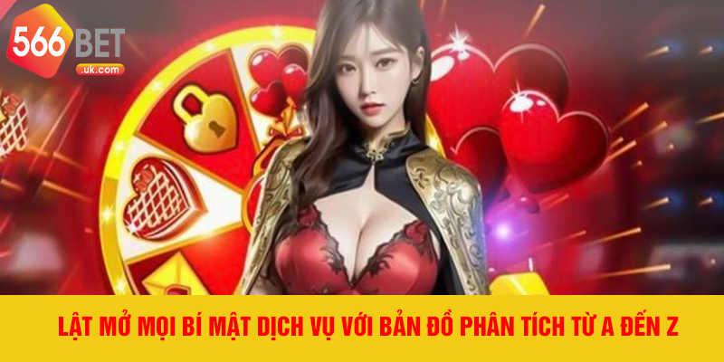 Lật mở mọi bí mật dịch vụ với bản đồ phân tích từ A đến Z